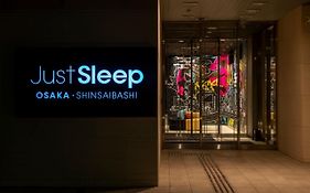 Just Sleep Osaka Shinsaibashi